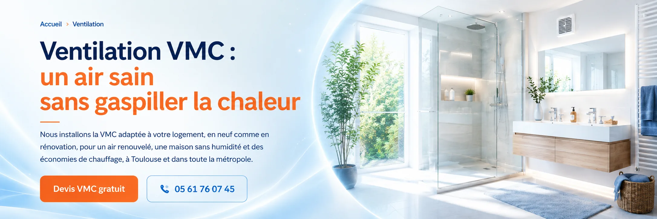 Ventilation VMC pour un logement sain à Toulouse par Système Énergie